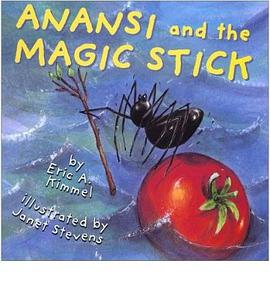 Anansi and the Magic Stick pdf epub mobi 电子书 下载