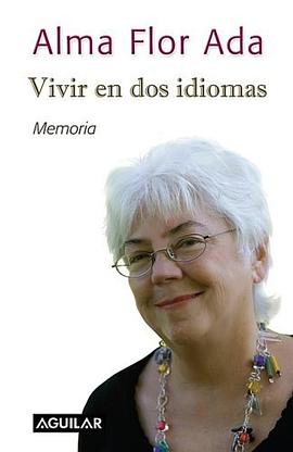 Vivir en dos idiomas/ Living in Two Languages (Spanish Edition) pdf epub mobi 电子书 下载