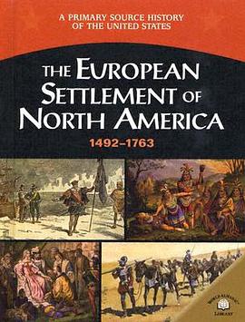 The European Settlement Of North America