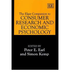 The Elgar Companion to Consumer Research and Economic Psychology pdf epub mobi 电子书 下载