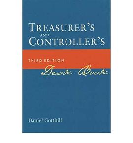 TREASURER''S N CONTROLLER''S DESK BK 3E pdf epub mobi 电子书 下载