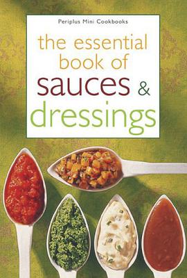 The Essential Book of Sauces & Dressings pdf epub mobi 电子书 下载