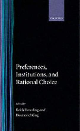 Preferences, Institutions, and Rational Choice pdf epub mobi 电子书 下载