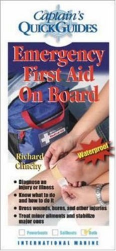 Emergency First Aid On Board (Captain's Quick Guides) pdf epub mobi 电子书 下载