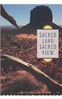 Sacred Land, Sacred View