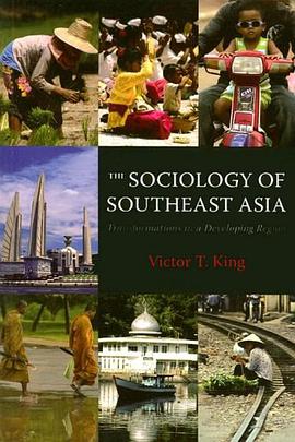 The Sociology of Southeast Asia pdf epub mobi 电子书 下载