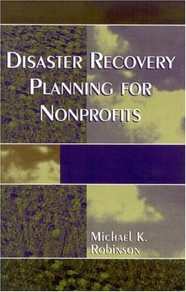 Disaster Recovery Planning for Nonprofits pdf epub mobi 電子書 下載