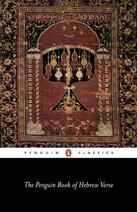 The Penguin Book of Hebrew Verse (Penguin Classics) pdf epub mobi 电子书 下载