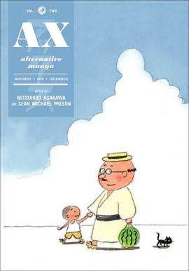 Ax Volume 2: A Collection of Alternative Manga pdf epub mobi 下载