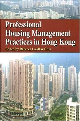 Professional Housing Management Practices in Hong Kong pdf epub mobi 电子书 下载