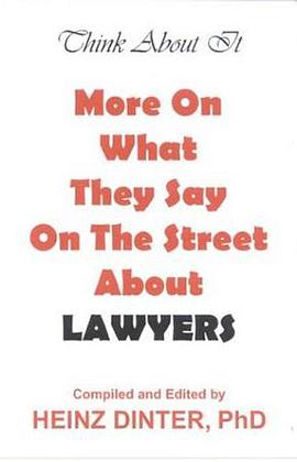 More On What They Say On The Street About Lawyers pdf epub mobi 電子書 下載