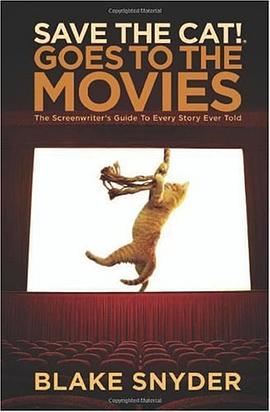 Save the Cat! Goes to the Movies pdf epub mobi 下载