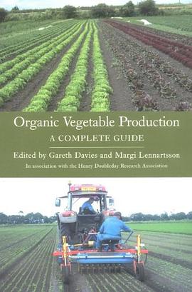 Organic Vegetable Production pdf epub mobi 电子书 下载