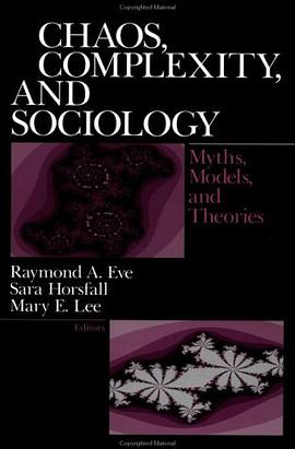 Chaos, Complexity and Sociology pdf epub mobi 电子书 下载
