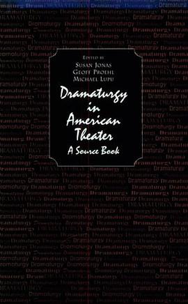 Dramaturgy in American Theatre pdf epub mobi 电子书 下载