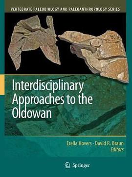 Interdisciplinary Approaches to the Oldowan pdf epub mobi 电子书 下载