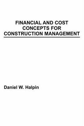 Financial and Cost Concepts for Construction Management pdf epub mobi 电子书 下载