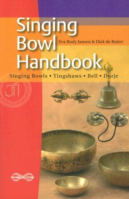 Singing Bowl Handbook pdf epub mobi 电子书 下载