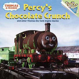 Percy's Chocolate Crunch and Other Thomas the Tank Engine Stories