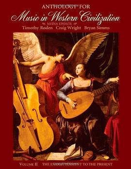 Anthology for Music in Western Civilization, Volume II pdf epub mobi 电子书 下载