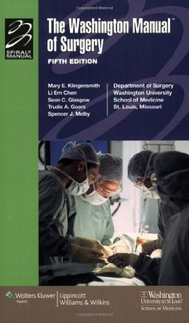The Washington Manual of Surgery pdf epub mobi 下载