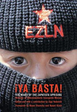 Ya Basta! Ten Years of the Zapatista Uprising pdf epub mobi 电子书 下载