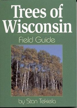 Trees of Wisconsin Field Guide pdf epub mobi 電子書 下載