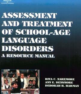 Assessment and Treatment Manual for School-Age Language Disorders pdf epub mobi 電子書 下載