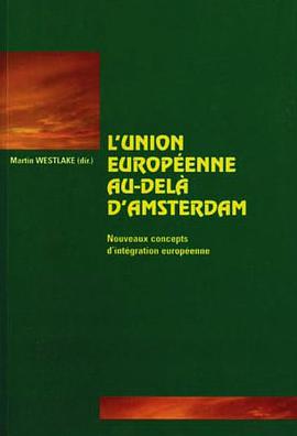 L'Union europeenne au-dela d'Amsterdam pdf epub mobi 电子书 下载