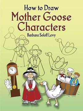 How to Draw Mother Goose Characters pdf epub mobi 电子书 下载