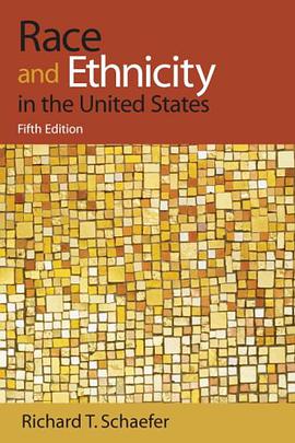 Race and Ethnicity in the United States (5th Edition) pdf epub mobi 电子书 下载