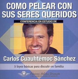 Como Pelear Con Sus Seres/ How to Fight With Your Loved Ones (Retos Urgentes) (Spanish Edition) pdf epub mobi 电子书 下载