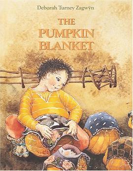 The Pumpkin Blanket pdf epub mobi 电子书 下载