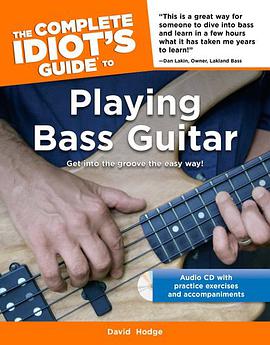 The Complete Idiot's Guide to Playing Bass Guitar pdf epub mobi 下载