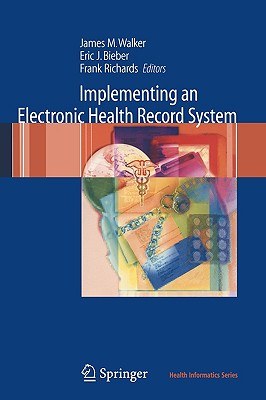 Implementing an Electronic Health Record System pdf epub mobi 电子书 下载
