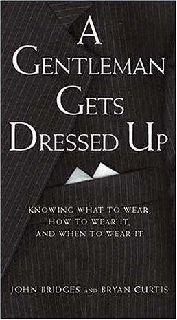 A Gentleman Gets Dressed Up pdf epub mobi 电子书 下载