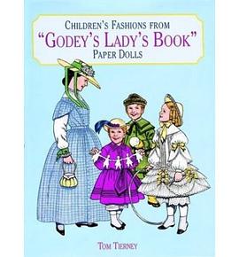 "Children's Fashions from ""Godey's Lady's Book"" Paper Dolls" pdf epub mobi 电子书 下载