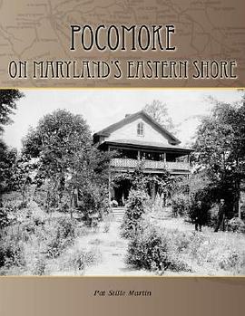 Pocomoke on Maryland's Eastern Shore pdf epub mobi 电子书 下载