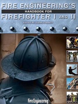 Fire Engineering's Handbook for Firefighter I and II pdf epub mobi 电子书 下载