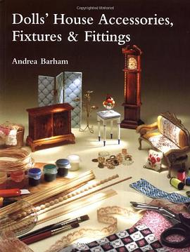 Dolls' House Accessories, Fixtures & Fittings pdf epub mobi 电子书 下载