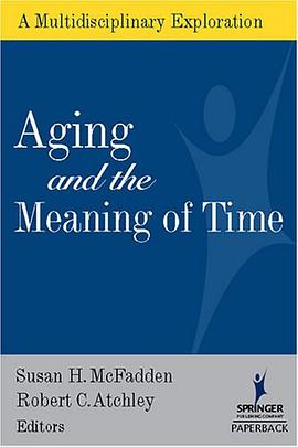 Aging and the Meaning of Time pdf epub mobi 电子书 下载