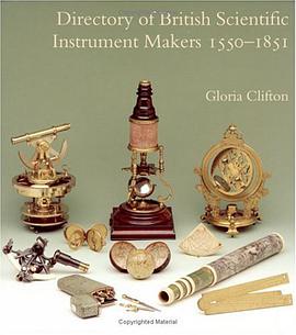 Directory of British Scientific Instrument Makers, 1550-1851 pdf epub mobi 电子书 下载
