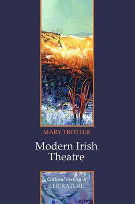 Modern Irish Theatre pdf epub mobi 电子书 下载
