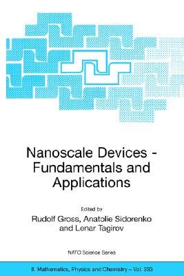 Nanoscale Devices - Fundamentals And Applications pdf epub mobi 电子书 下载