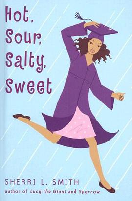 Hot, Sour, Salty, Sweet pdf epub mobi 下载