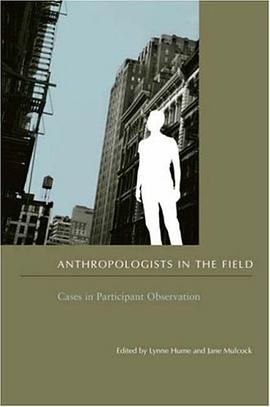 Anthropologists in the Field pdf epub mobi 电子书 下载