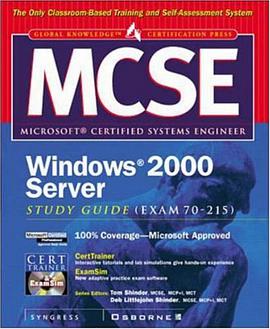 MCSE Windows 2000 Server Study Guide (EXAM 70-215) (Book/CD-ROM) pdf epub mobi 电子书 下载