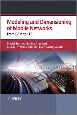 Modelling and Dimensioning of Mobile Wireless Networks pdf epub mobi 电子书 下载