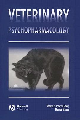 Veterinary Psychopharmacology pdf epub mobi 电子书 下载
