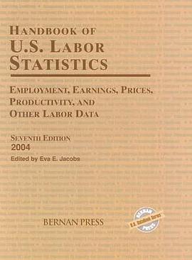 Handbook of U.S. Labor Statistics pdf epub mobi 电子书 下载
